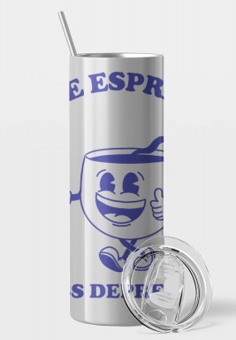 More espresso Tumbler