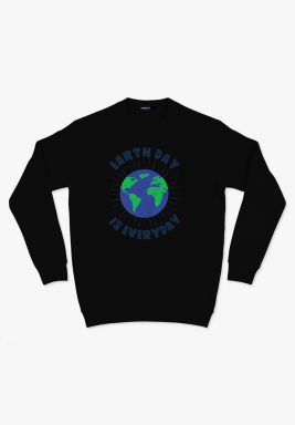 Black Earth Day Is Everyday Sweatshirt 